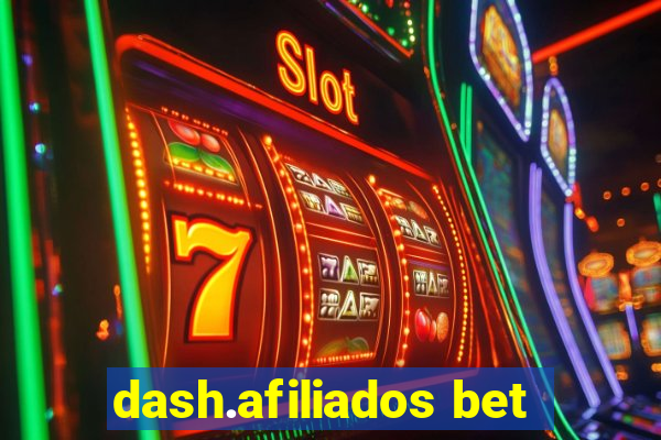 dash.afiliados bet